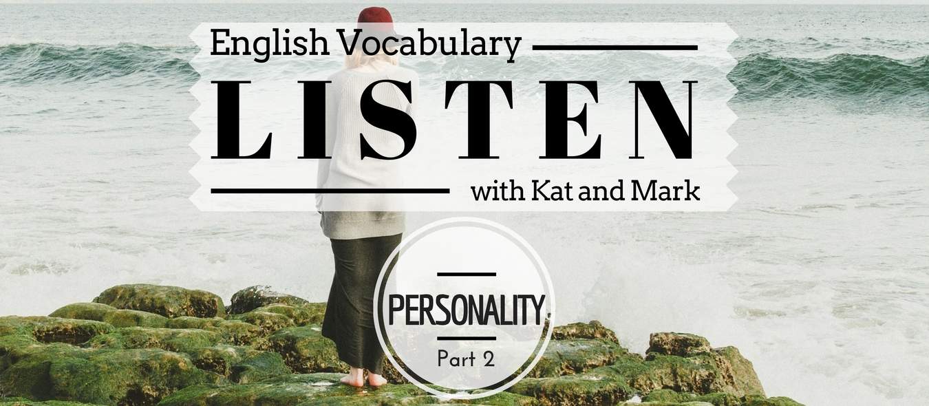 English Listening Practice Personality Vocabulary