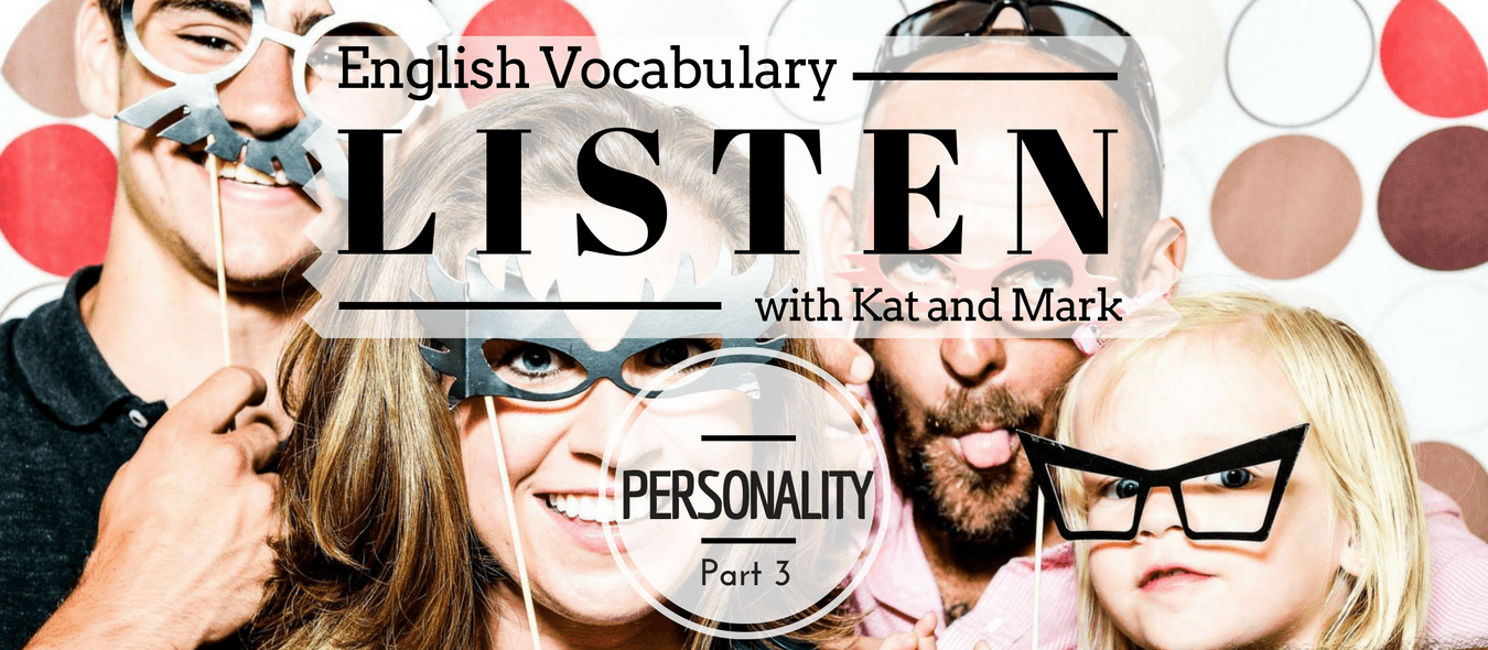 English Listening Practice Personality Vocabulary3