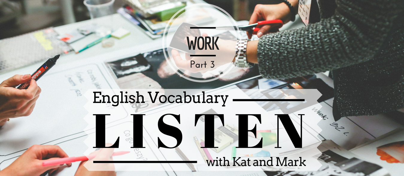 English Listening Practice Work Vocabulary