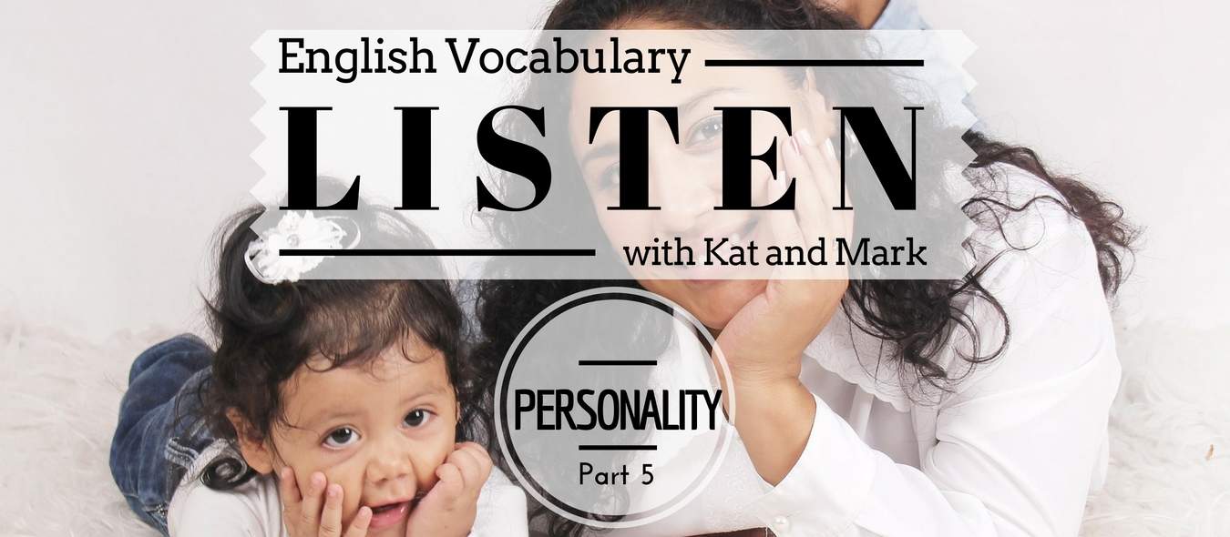 English Listening Practice Personality Vocabulary5