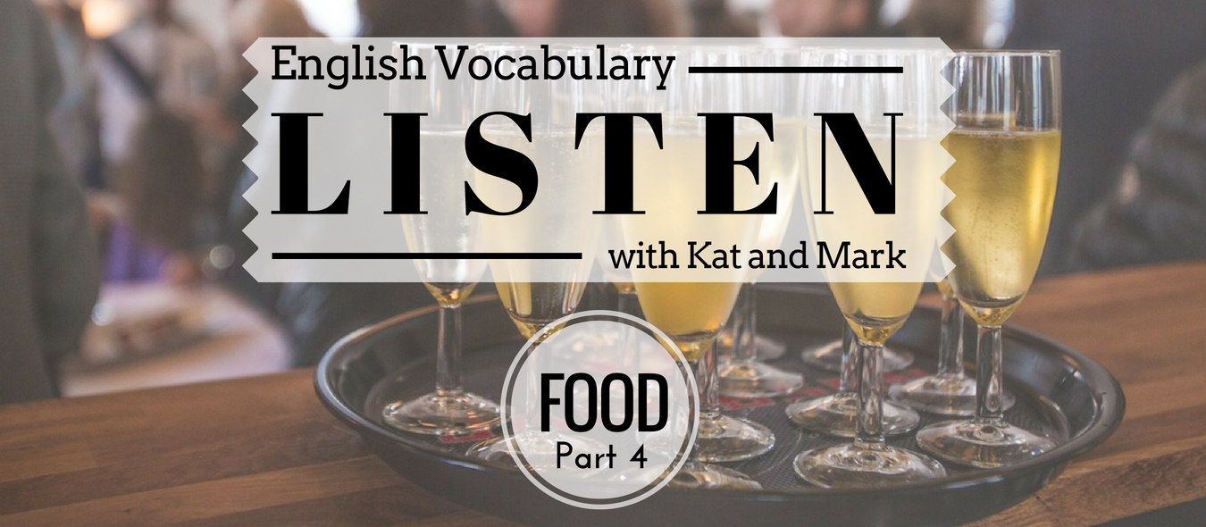 English Listening Practice Food Vocabulary 4