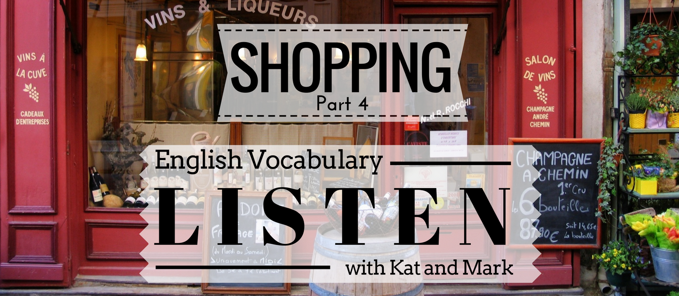 English Listening Practice Shopping Vocabulary 4