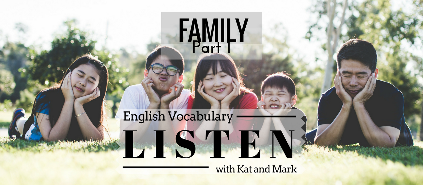 English Listening Practice Family Vocabulary 1