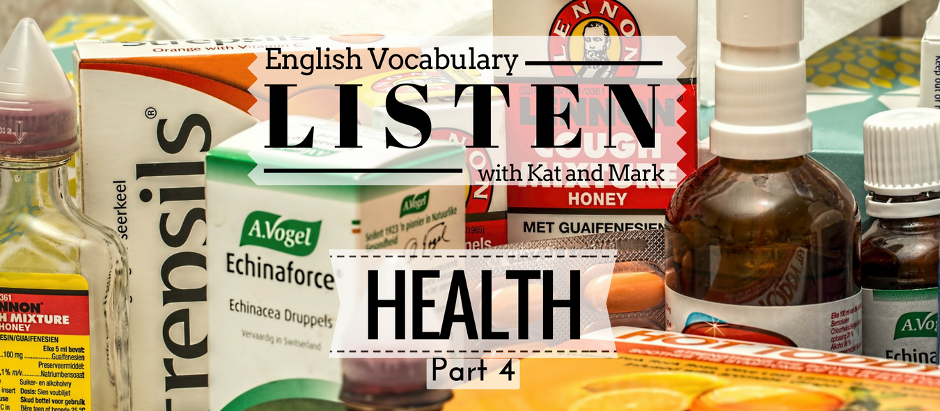English Listening Practice Health Vocabulary 4