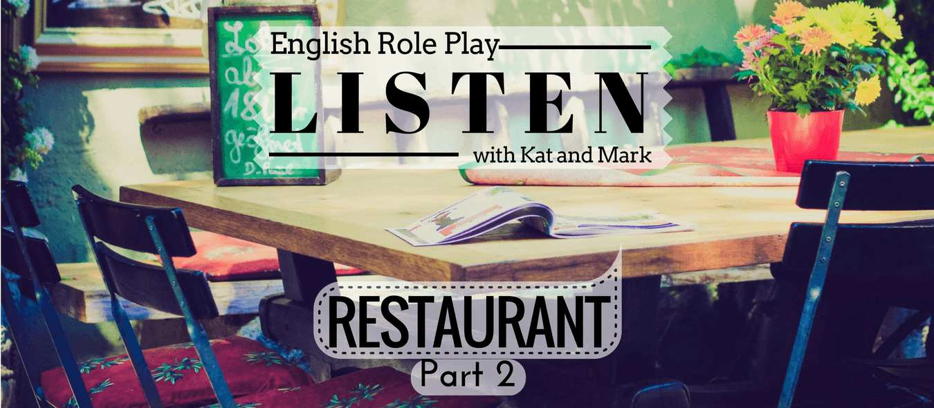 English Listening Practice Restaurant Role Play 2