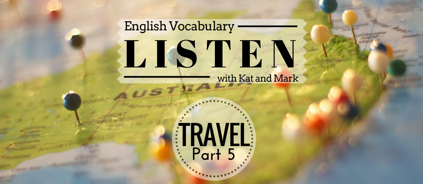 English Listening Practice Travel Vocabulary 5