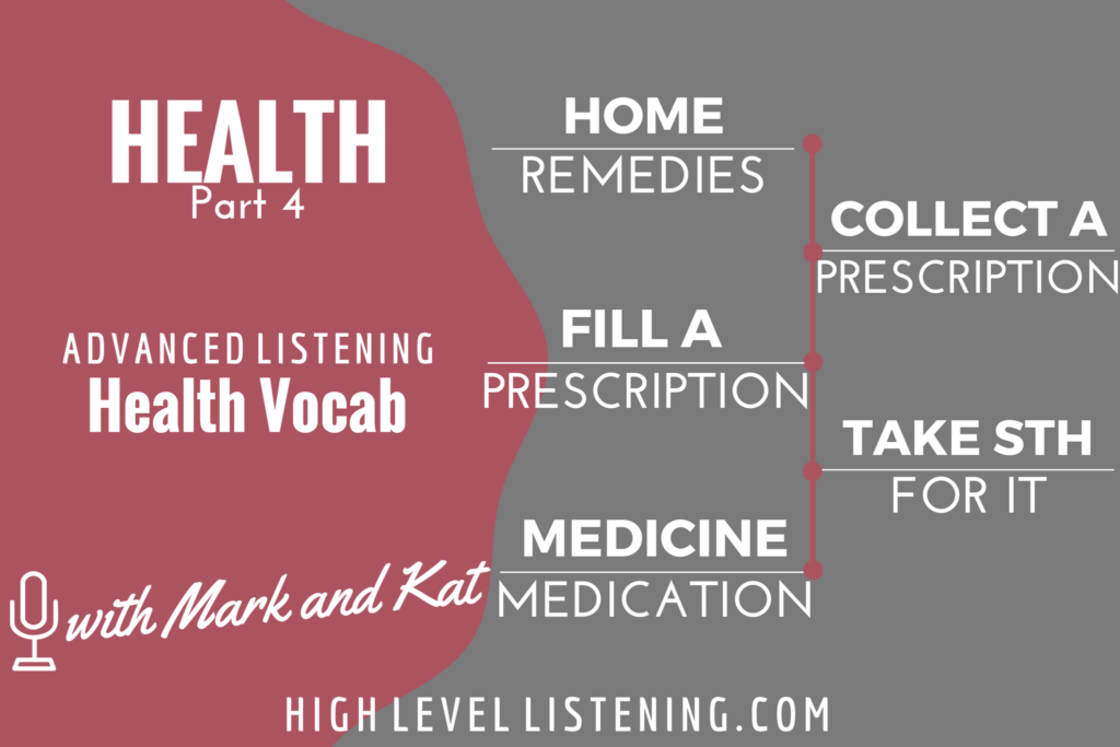 Advanced ESL listening Practice for Adults Health Vocabulary 4