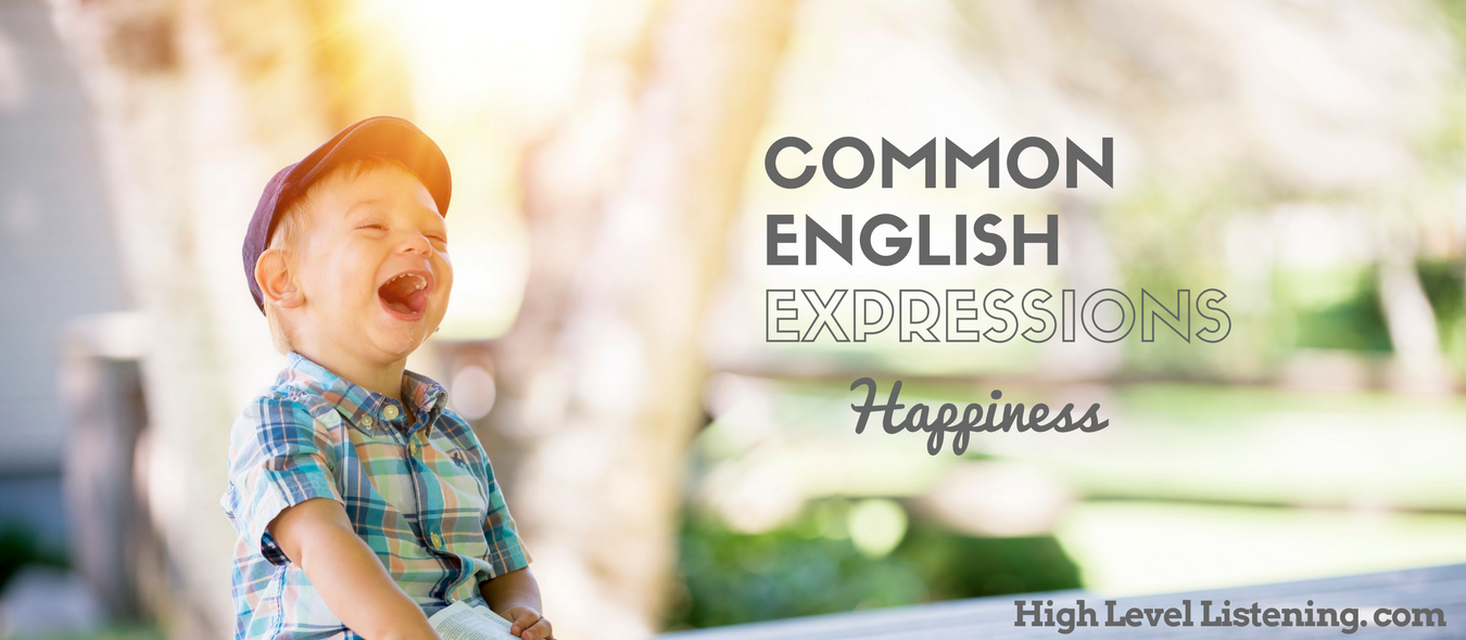 Common English Expressions on Happiness