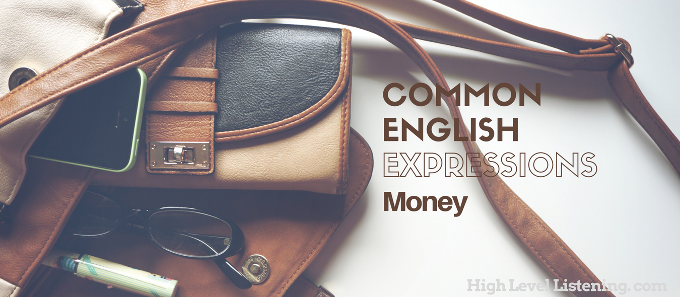 11 Common English Expressions on Money