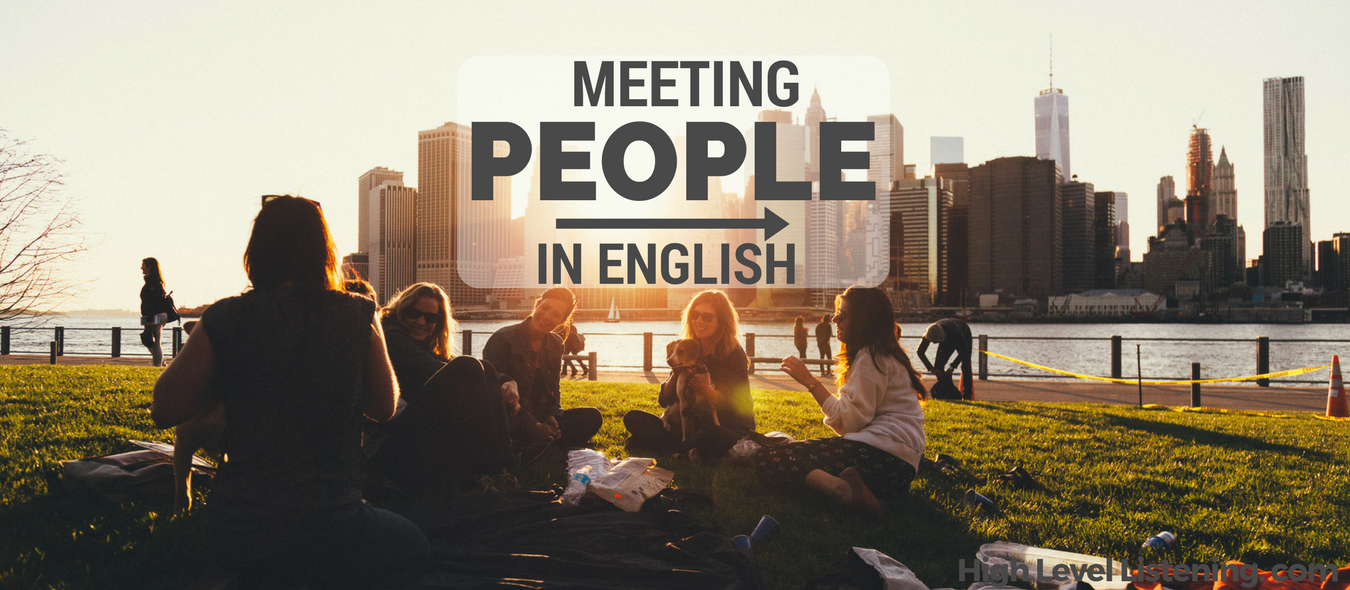 Meeting People and Introducing Yourself in English